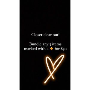 🔸CLOSET CLEAR OUT - 3 ITEMS FOR $30🔸